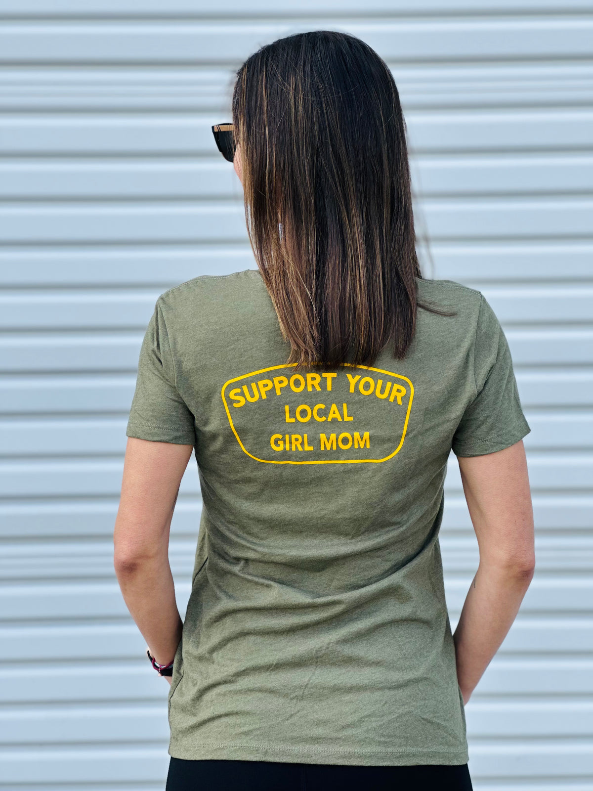 Support Your Local GIRL MOM FULL Length Shirt