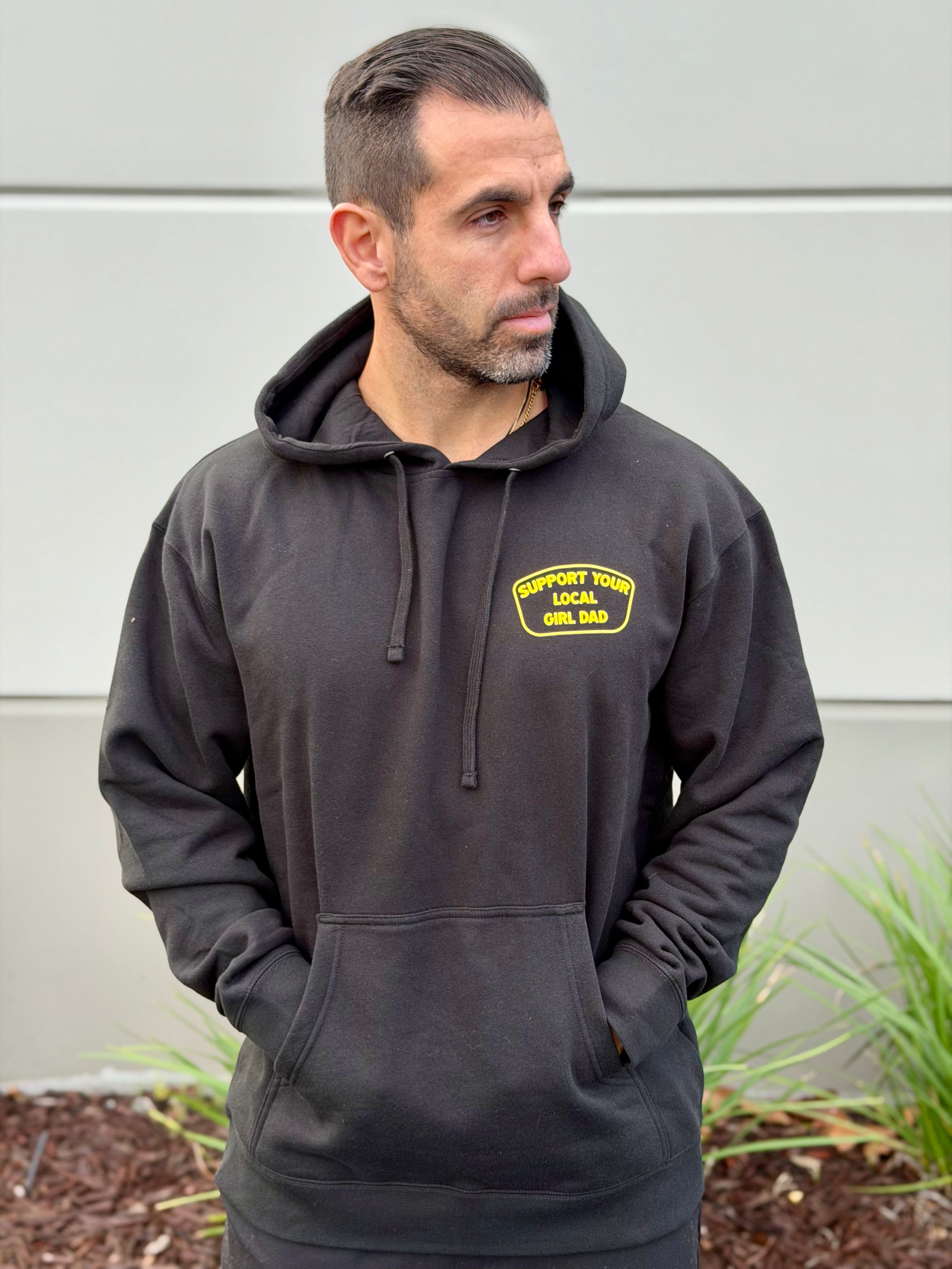 Support Your Local Girl Dad Hoodie - Gold Standard Edition