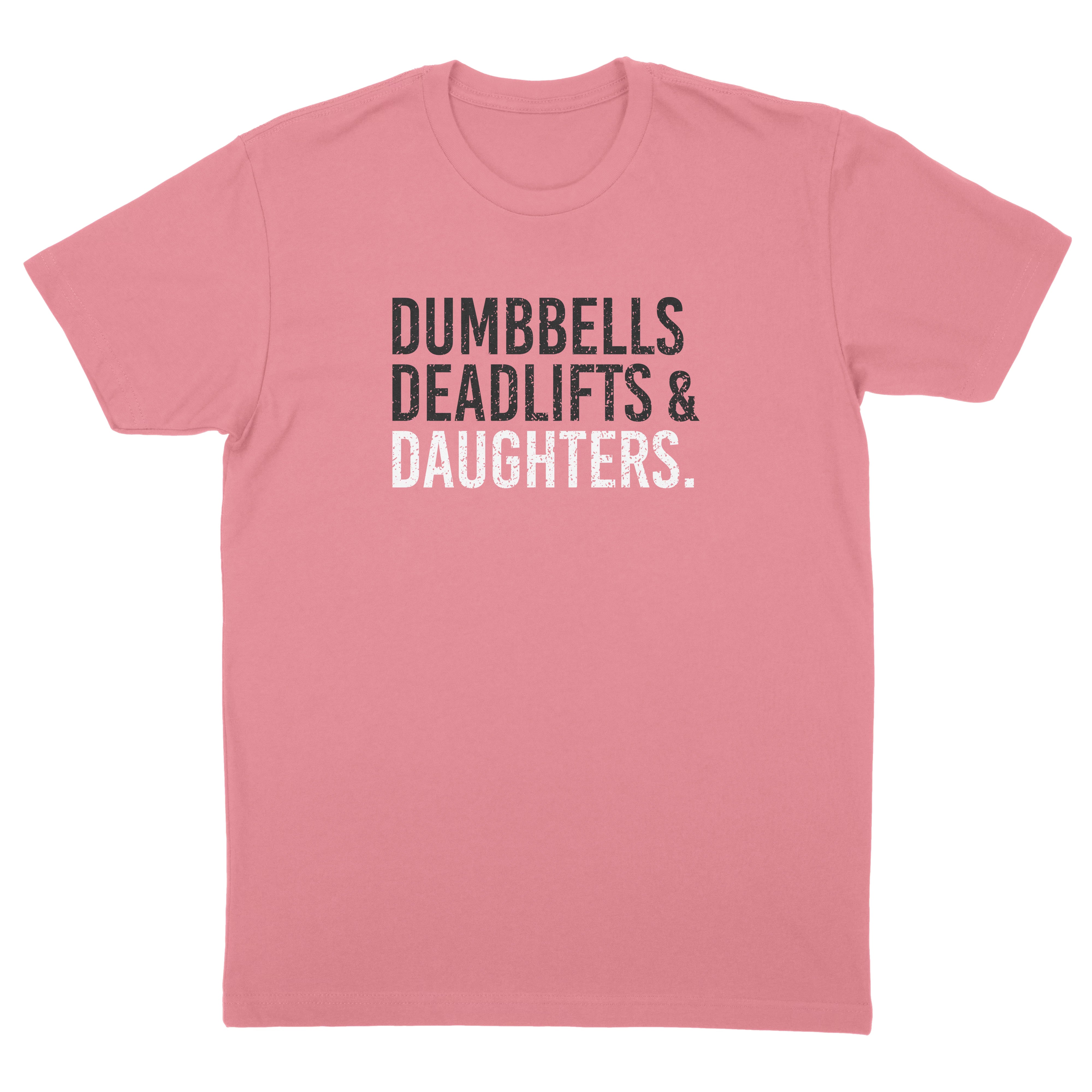 Dumbbells Deadlifts & Daughters Shirt (Mauve)