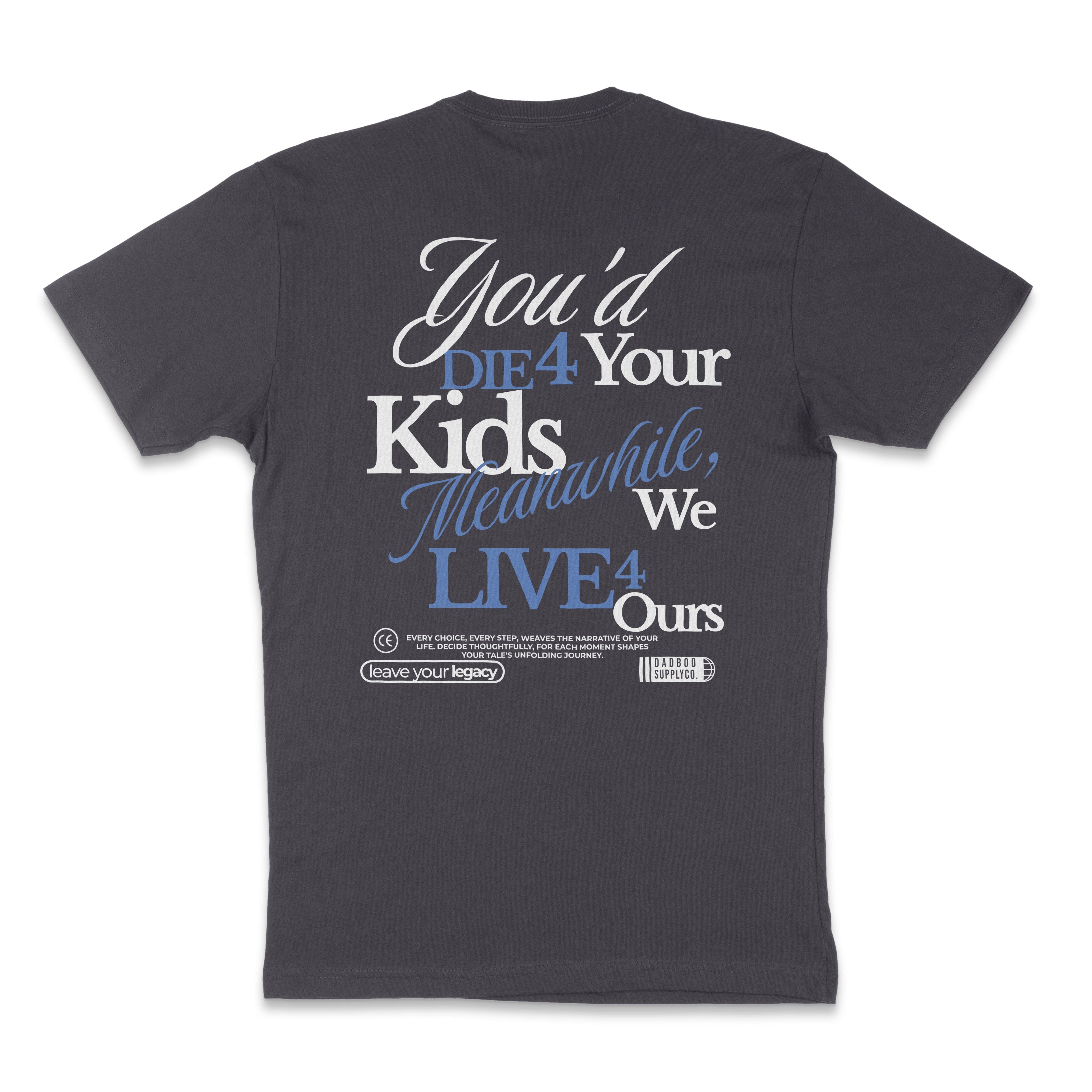 Life 4, Die 4 Shirt