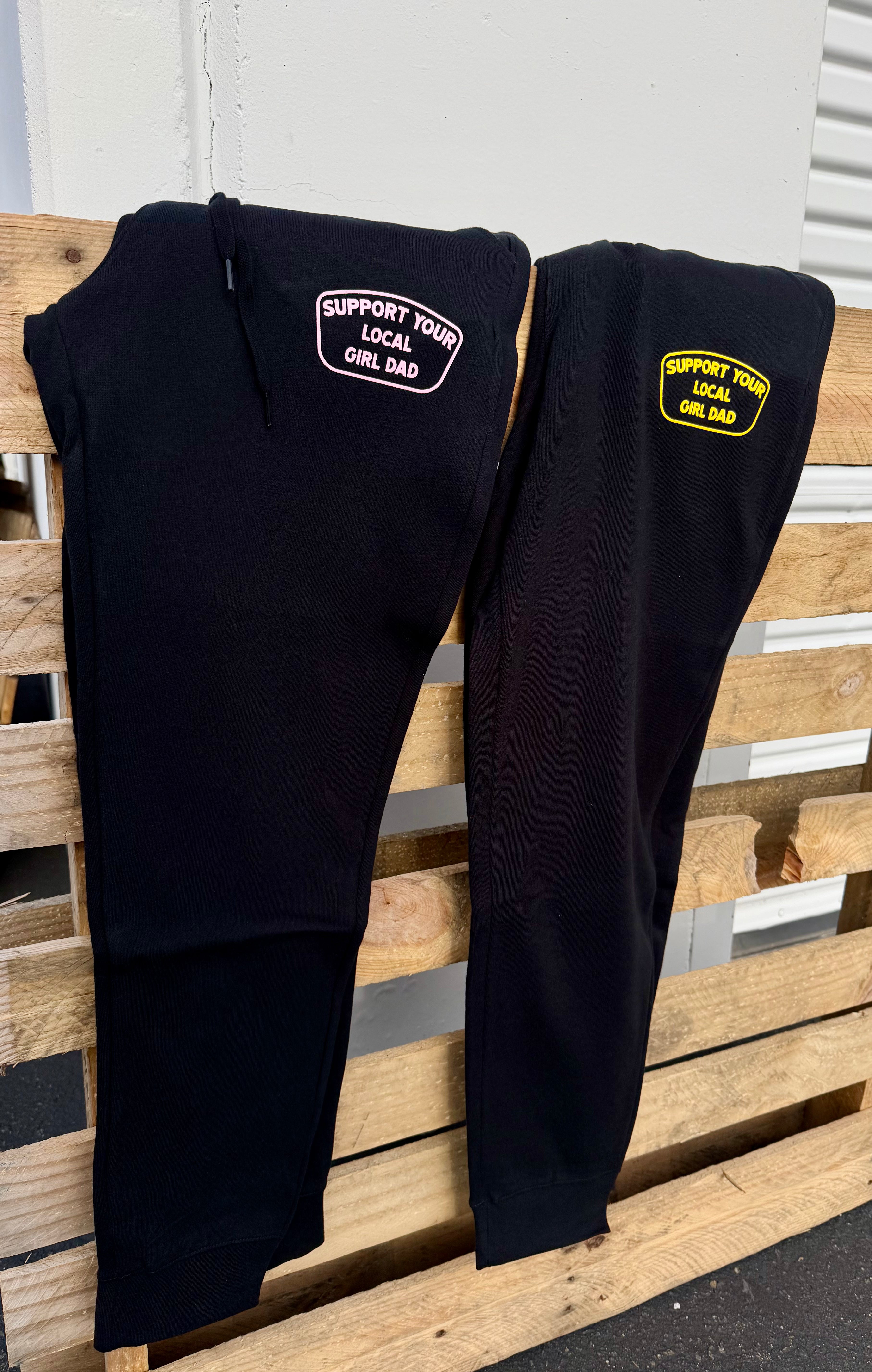 Support Your Local Girl Dad Sweat Joggers