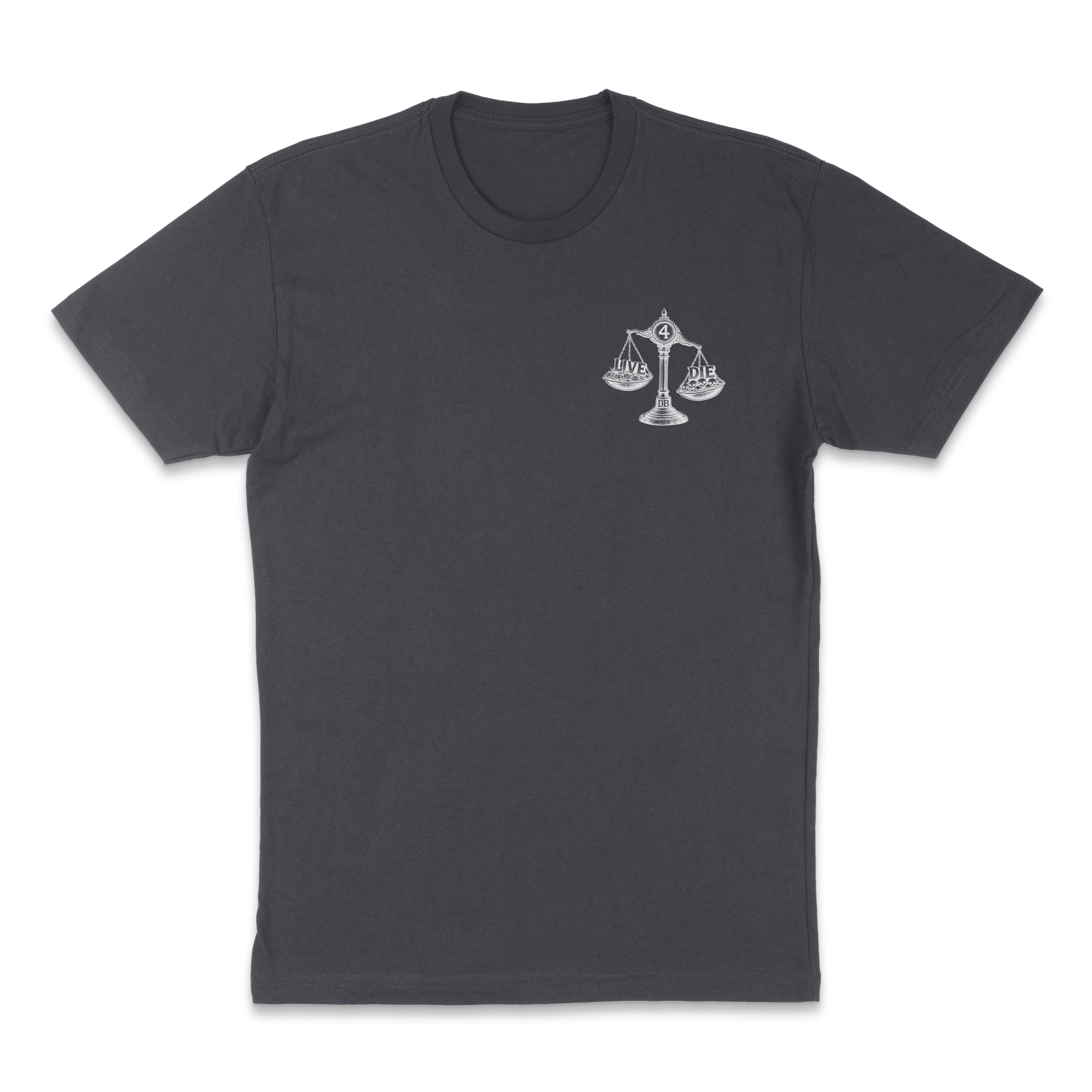 Live 4, Die 4 Shirt