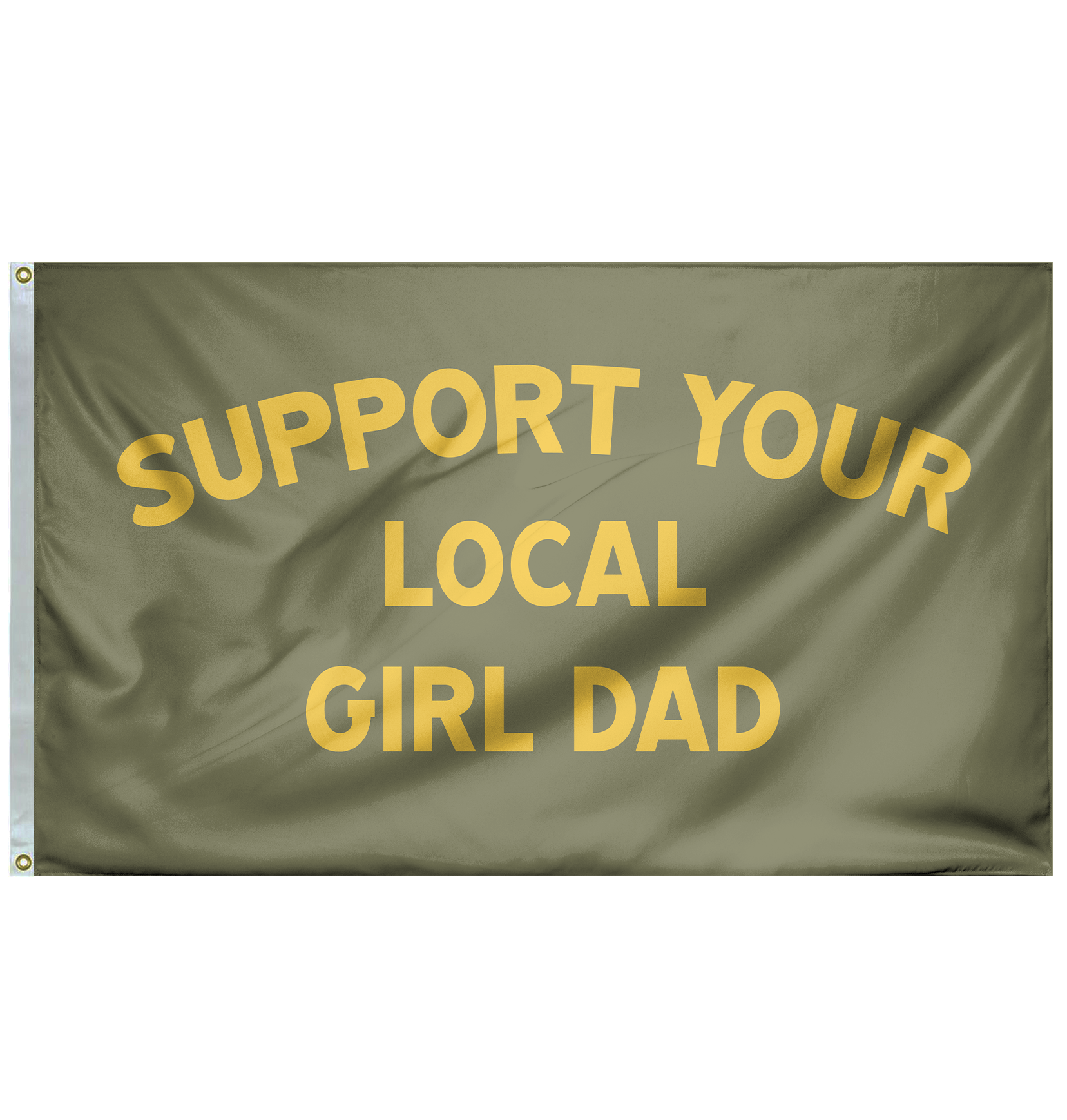 Support Your Local Girl Dad Flag (Loden/Gold)