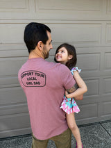 Support Your Local Girl Dad Shirt (Mauve)