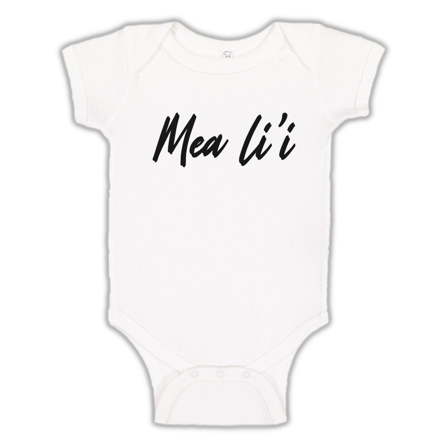 Mea Li'I Onesie/Tee